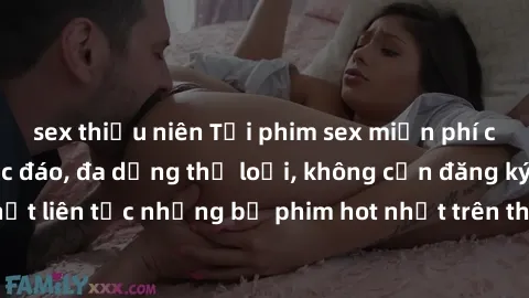 sex thiếu niên Tải phim sex miễn phí chất lượng cao độc đáo, đa dạng thể loại, không cần đăng ký tài khoản. Cập nhật liên tục những bộ phim hot nhất trên thị trường. Sự lựa chọn hàng đầu cho người yêu